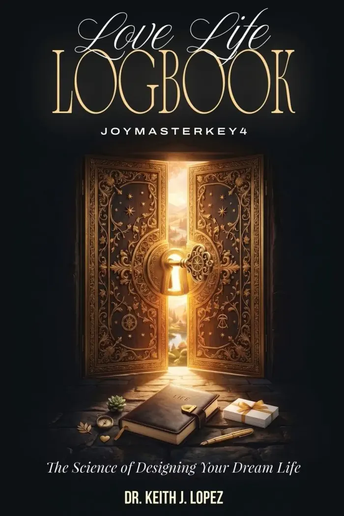 Love Life Logbook: The Science of Designing Your Dream Life